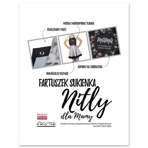 Nitly dla Mamy Fartuszek Sukienka na DZIEŃ MATKI Froster Nitly dla Mamy Fartuszek Sukienka na DZIEŃ MATKI Froster