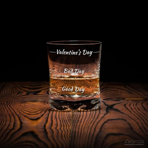 Szklanka do whisky na Walentynki śmieszny prezent Froster Szklanka do whisky na Walentynki śmieszny prezent Froster